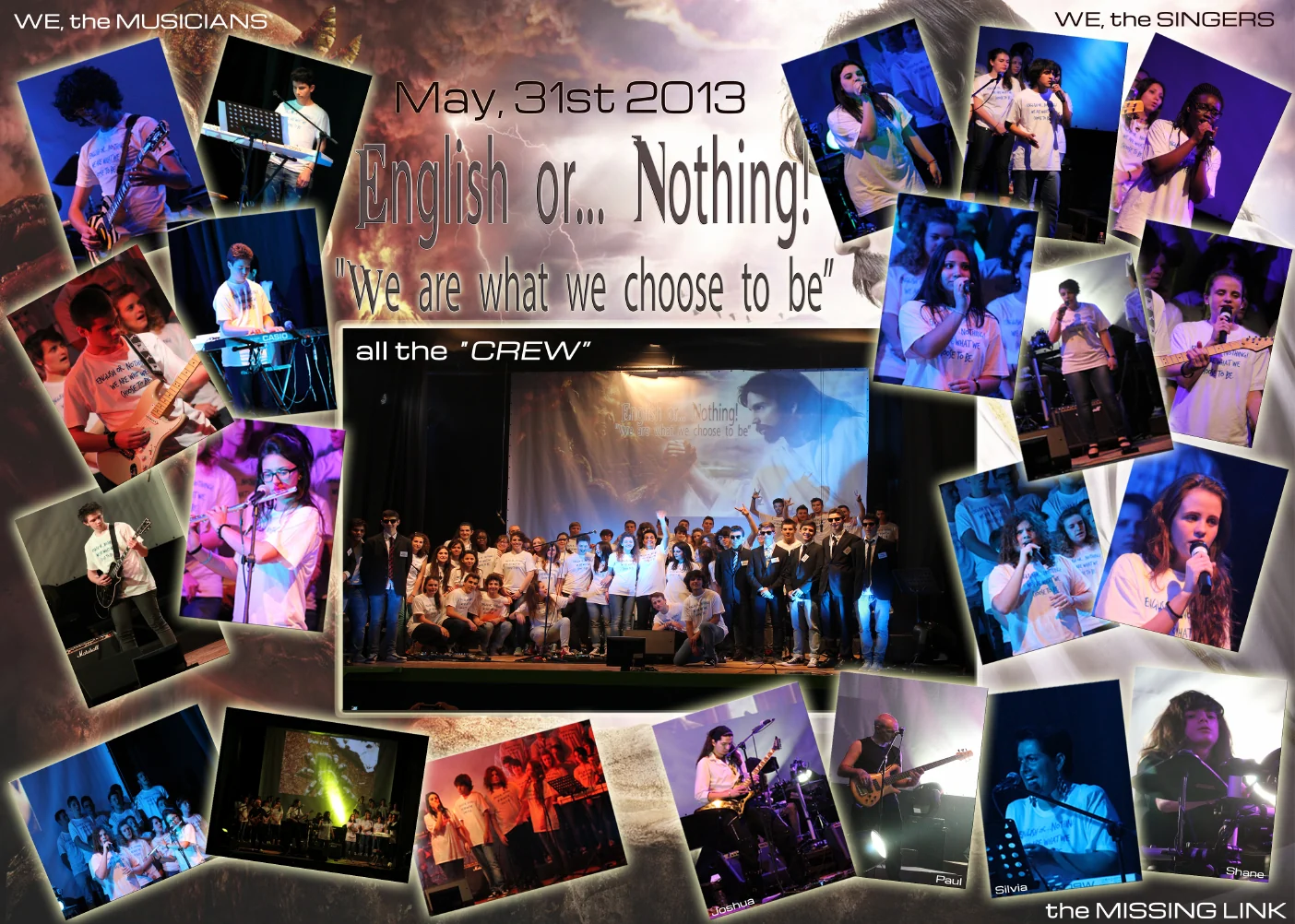 English or Nothing 2013: musicisti, cantanti, crew e Missing Link